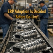 ERP Adoption Is Decided Before Go-Live ERP Adoption